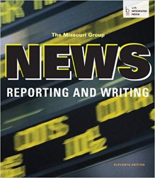 News Reporting and Writing, 11th Edition