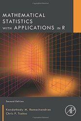Mathematical Statistics with Applications in R, 2nd Edition