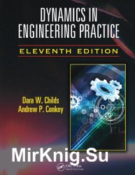 Dynamics in Engineering Practice, Eleventh Edition