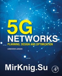 5G Networks: Planning, Design and Optimization