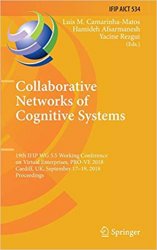 Collaborative Networks of Cognitive Systems: 19th IFIP WG 5.5 Working Conference on Virtual Enterprises, PRO-VE 2018
