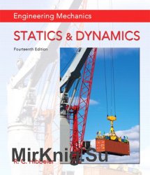 Engineering Mechanics: Statics & Dynamics, 14th Edition