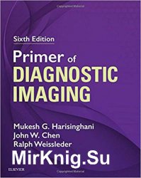 Primer of Diagnostic Imaging, 6th Edition