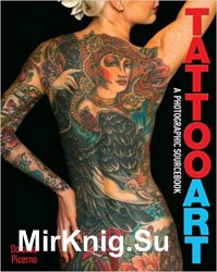 Tattoo Art: A Photographic Sourcebook