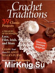 Crochet Traditions 2011. Digital Edition