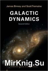 Galactic Dynamics, Second Edition