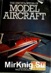 The Encyclopedia of Model Aircraft