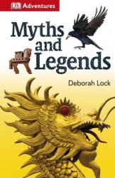 DK Adventures: Myths and Legends