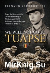 We Will Not Go to Tuapse