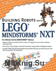 Building Robots with LEGO Mindstorms NXT