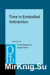 Time in Embodied Interaction: Synchronicity and Sequentiality of Multimodal Resources