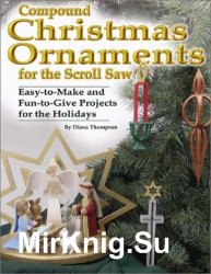 Compound Christmas Ornaments for the Scroll Saw (2002)