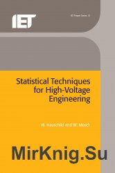Statistical Techniques for High Voltage Engineering