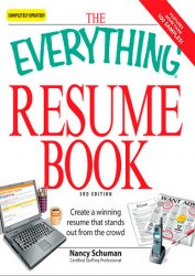 The Everything Resume Book: Create a winning resume that stands out from the crowd, 3rd Edition