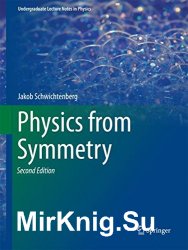 Physics from Symmetry, Second Edition