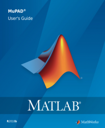 Matlab MuPAD Users Guide