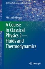 A Course in Classical Physics 2 - Fluids and Thermodynamics