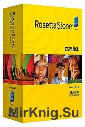 Rosetta Stone v.3 - Spanish. Level 1-3