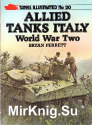 Allied Tanks Italy: World War Two (Tanks Illustrated No.20)