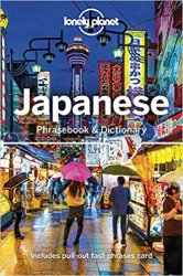 Lonely Planet Japanese Phrasebook & Dictionary, 9th Edition