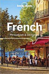 Lonely Planet French Phrasebook & Dictionary, 7th Edition