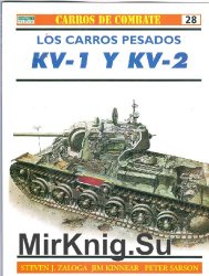 Los carros pesados KV-1 y KV-2 (Carros De Combate 28)