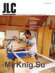 JLC (The Journal of Light Construction) - October 2018