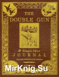 The Double Gun Journal - Autumn 2018