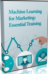 Machine Learning for Marketing: Essential Training ()
