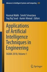Applications of Artificial Intelligence Techniques in Engineering: SIGMA 2018, Volume 1