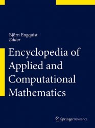 Encyclopedia of Applied and Computational Mathematics