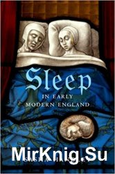 Sleep in Early Modern England