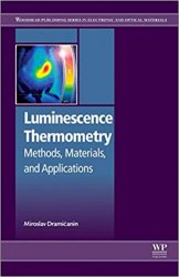 Luminescence Thermometry: Methods, Materials, and Applications
