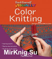 Teach Yourself Visually Color Knitting