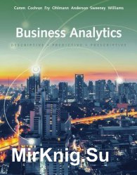 Business Analytics, Third Edition