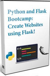 Python and Flask Bootcamp: Create Websites using Flask!  ()