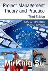 Project Management Theory and Practice. Third Edition