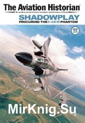 The Aviation Historian - Issue 25 (October 2018)