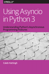 Using Asyncio in Python 3
