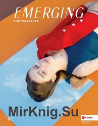 Emerging Photographer Vol. 10 No. 1 2018