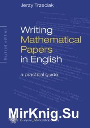 Writing mathematical papers in English: a practical guide