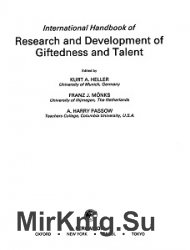 International Handbook of Research and Development of Giftedness and Talent