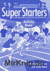 Super Starters Activity Book: An Activity-based Course for Young Learners (Delta Young Learners English)