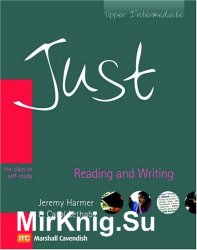 Just Reading and Writing, Upper Intermediate Level, British English Edition