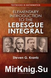 Elementary Introduction to the Lebesgue Integral