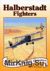 Halberstadt Fighters (Classics of WWI Aviation 1)