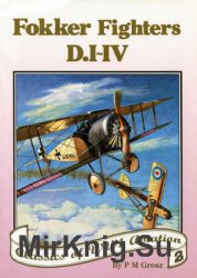Fokker Fighters D.I-D.IV (Classics of WWI Aviation 2)