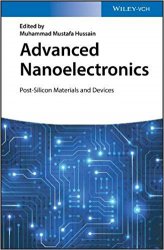 Advanced Nanoelectronics: Post-Silicon Materials and Devices