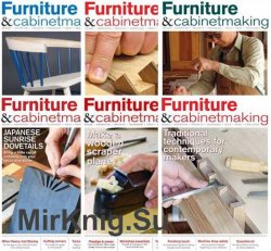 Furniture & Cabinetmaking - 2018 Full Year Issues Collection