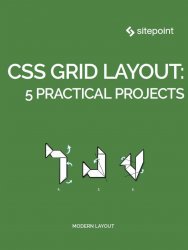 CSS Grid Layout: 5 Practical Projects